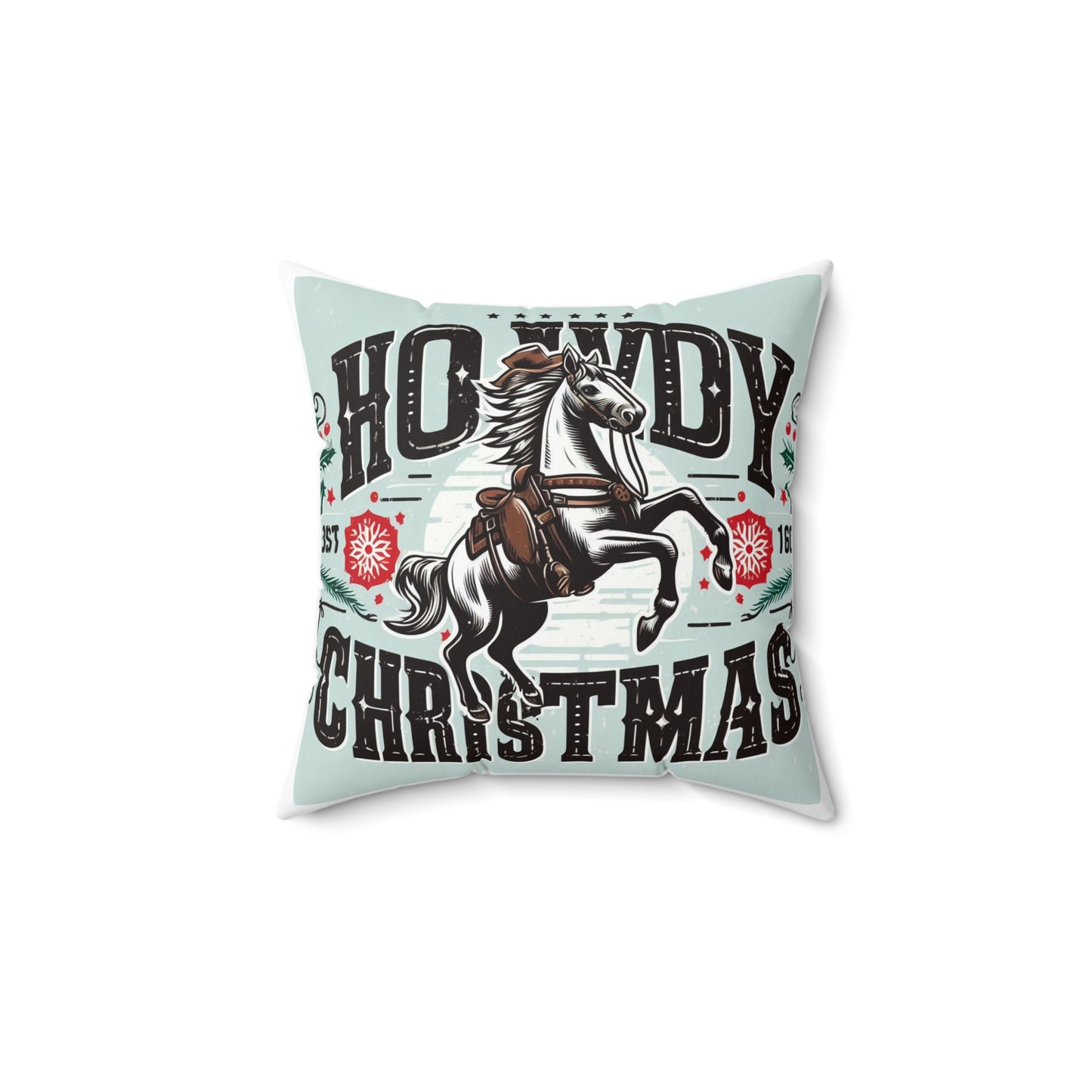 Yuletide Greetings Cowboy Style - Festive Howdy Christmas with Prancing Horse and Snowflake - Spun Polyester Square Pillow