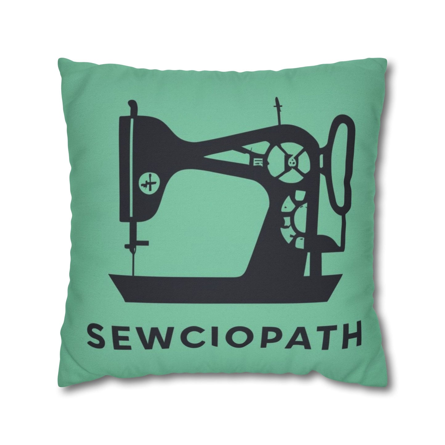 Sewing Sociopath Machine - Spun Polyester Square Pillow Case