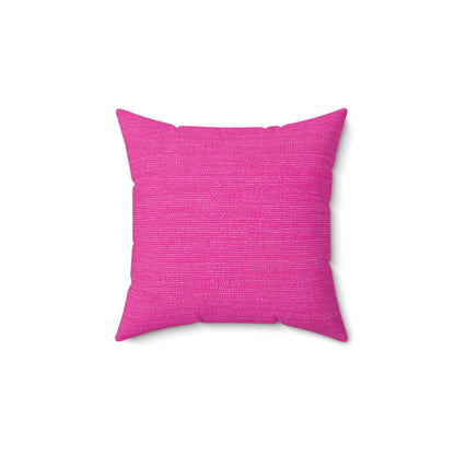 Hot Neon Pink Doll Like: Denim-Inspired, Bold & Bright Fabric - Spun Polyester Square Pillow