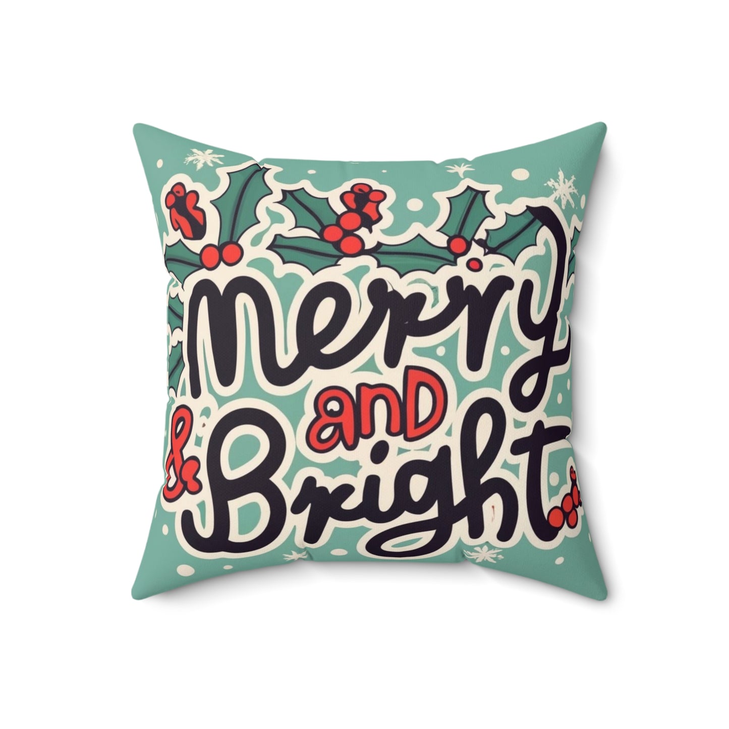 Merry and Bright Christmas Theme Holiday - Spun Polyester Square Pillow