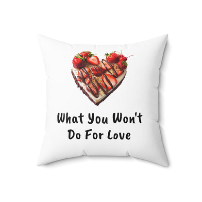 Chocolate Strawberry, What You Won't Do For Love, Strawberries, Spun Polyester Square Pillow