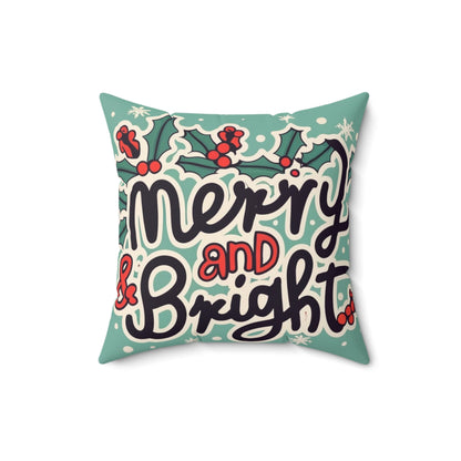 Merry and Bright Christmas Theme Holiday - Spun Polyester Square Pillow