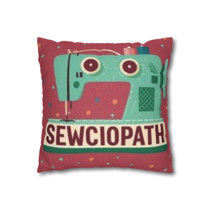 Sewing Sewciopath - Spun Polyester Square Pillow Case