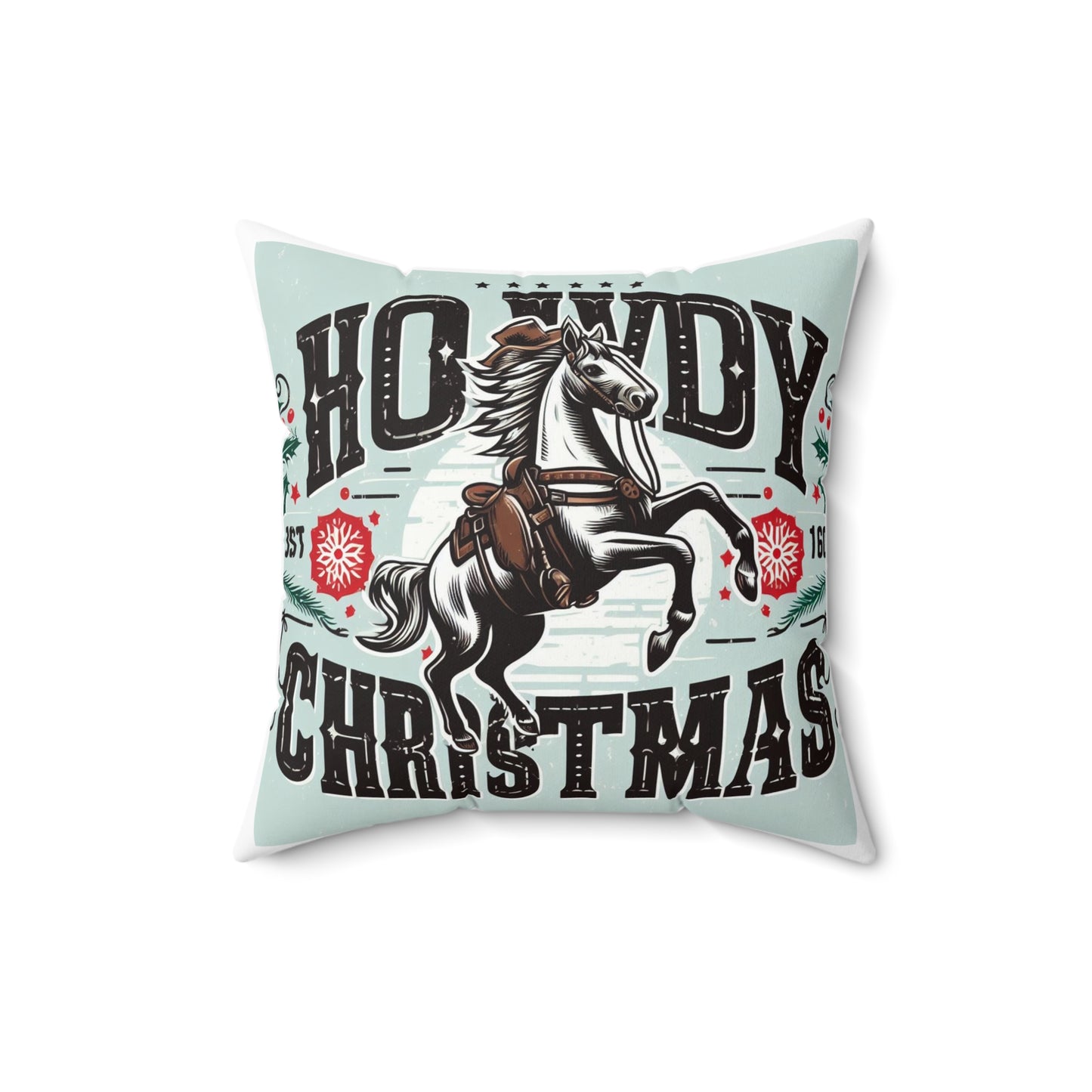 Yuletide Greetings Cowboy Style - Festive Howdy Christmas with Prancing Horse and Snowflake - Spun Polyester Square Pillow