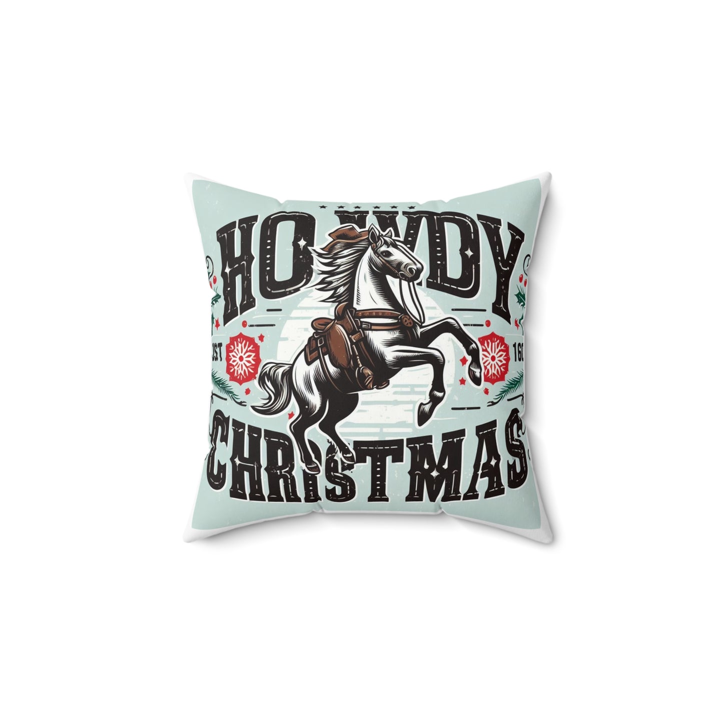 Yuletide Greetings Cowboy Style - Festive Howdy Christmas with Prancing Horse and Snowflake - Spun Polyester Square Pillow